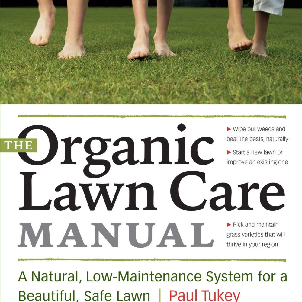 Book - The Organic Lawn Care Manual